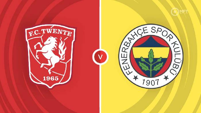 Nhận định, soi kèo Twente vs Fenerbahce, 02h00 ngày 4/10: Chủ nhà ôm hận